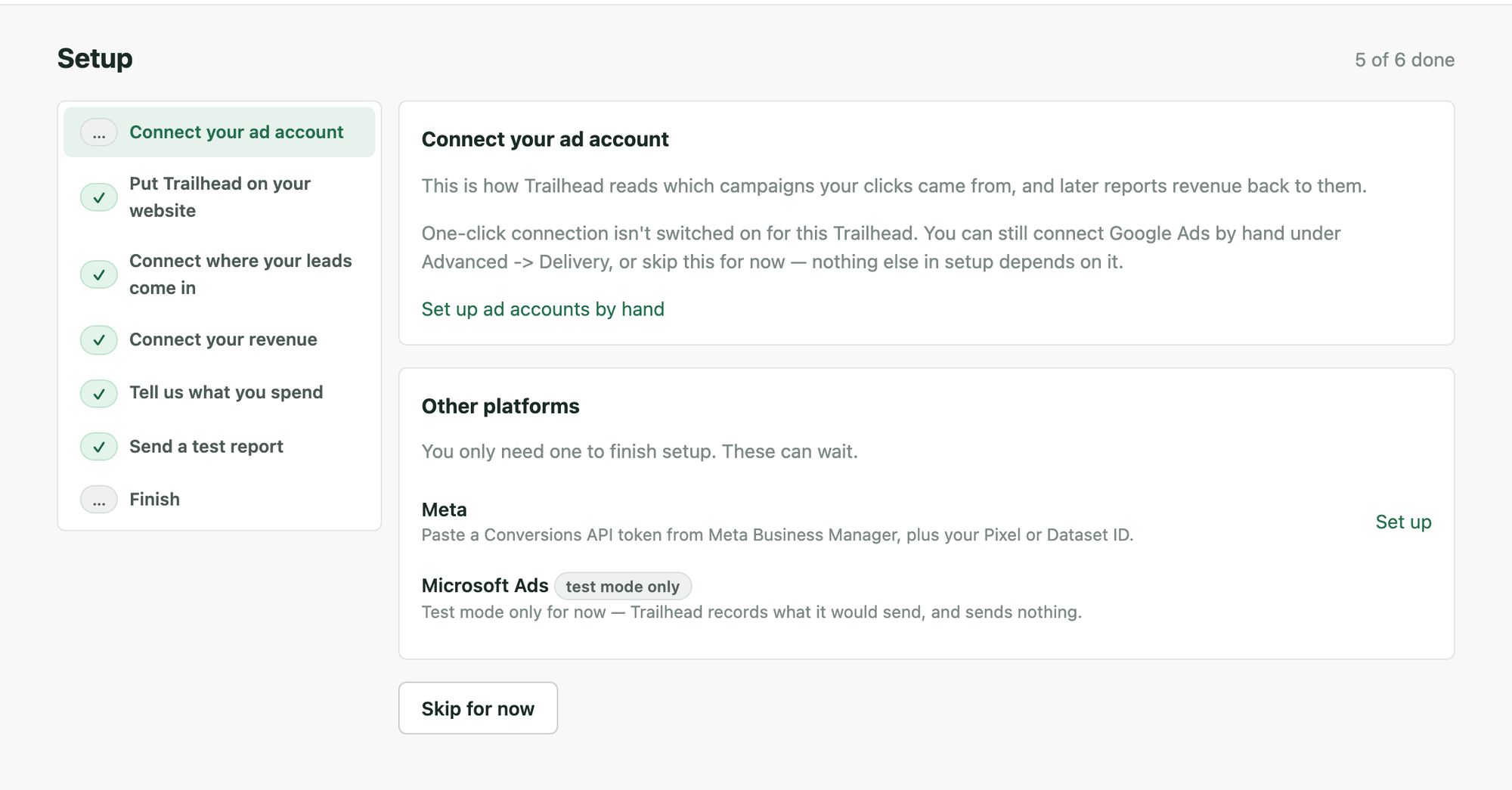 The guided setup wizard: six steps down the left, each with a state, and the current step verified against the workspace's own captured data.